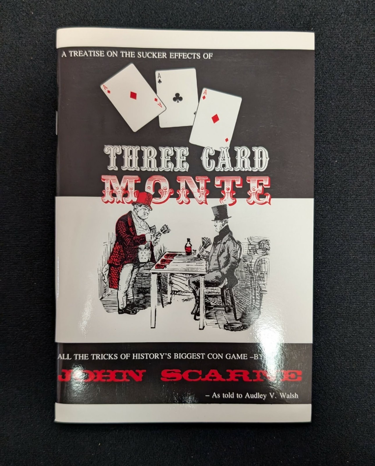 Three Card Monte by John Scarne  New!!