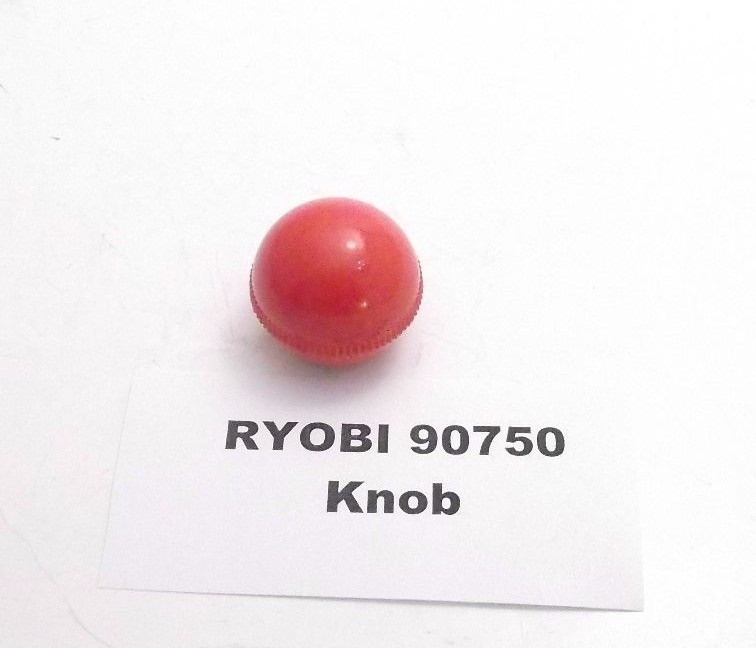 RYOBI 90750 Knob - Prepaid Shipping (90-750)