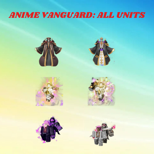 ANIME VANGUARDS | ALL UNITS