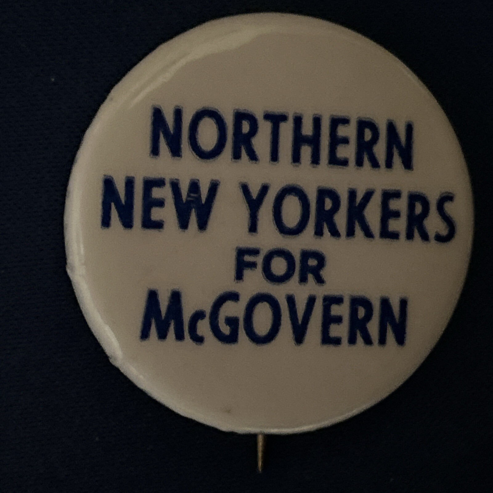 Northern New Yorkers For McGovern   1 1/2” pinback button pin
