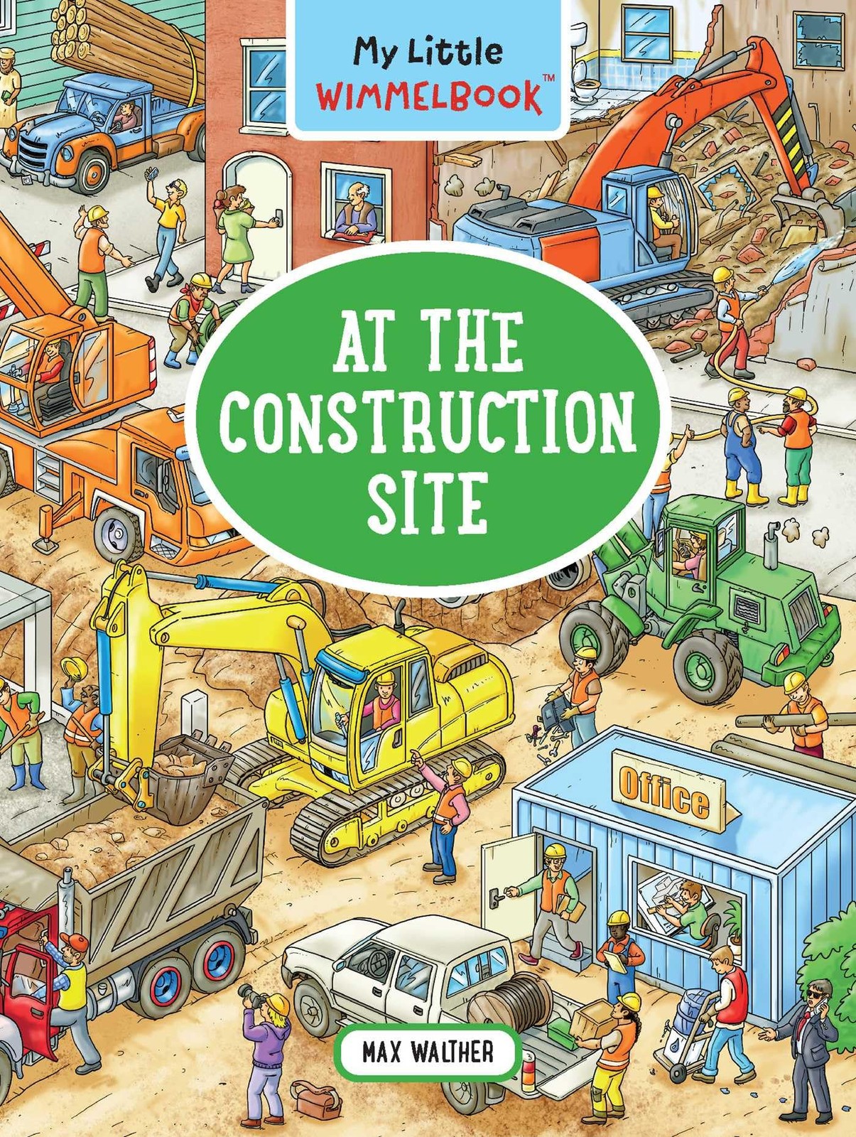 My Little Wimmelbook®―At the Construction Site: A Look-and-Find Book (Kids Tell