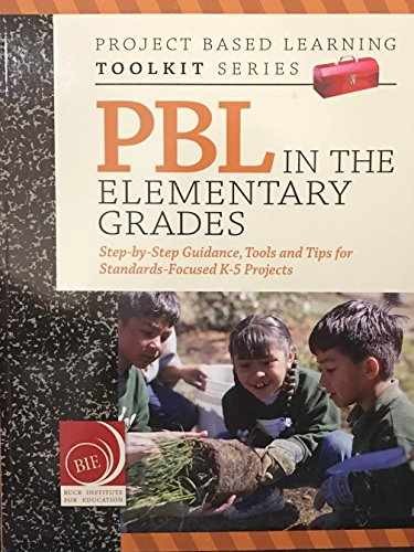 PBL In The Elementary Grades - Paperback, by Sara Hallermann John - Very Good