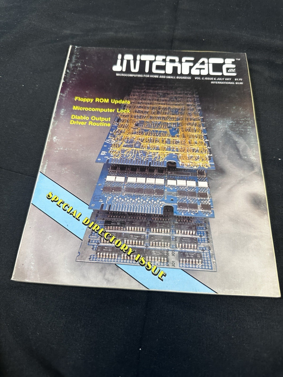 Historic Interface Age July  1977  Vol 2 Issue 8 Ships Worldwide Special Direct