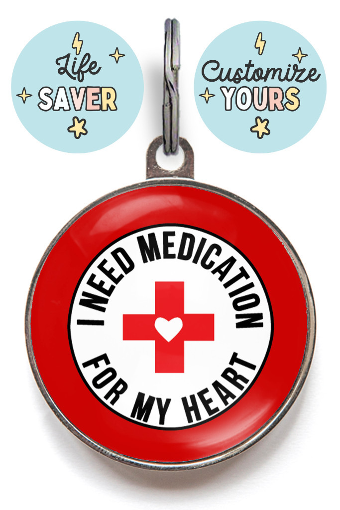 I Need Medication For My Heart Dog Tag - Premium Medical Pet ID Red Cross Design