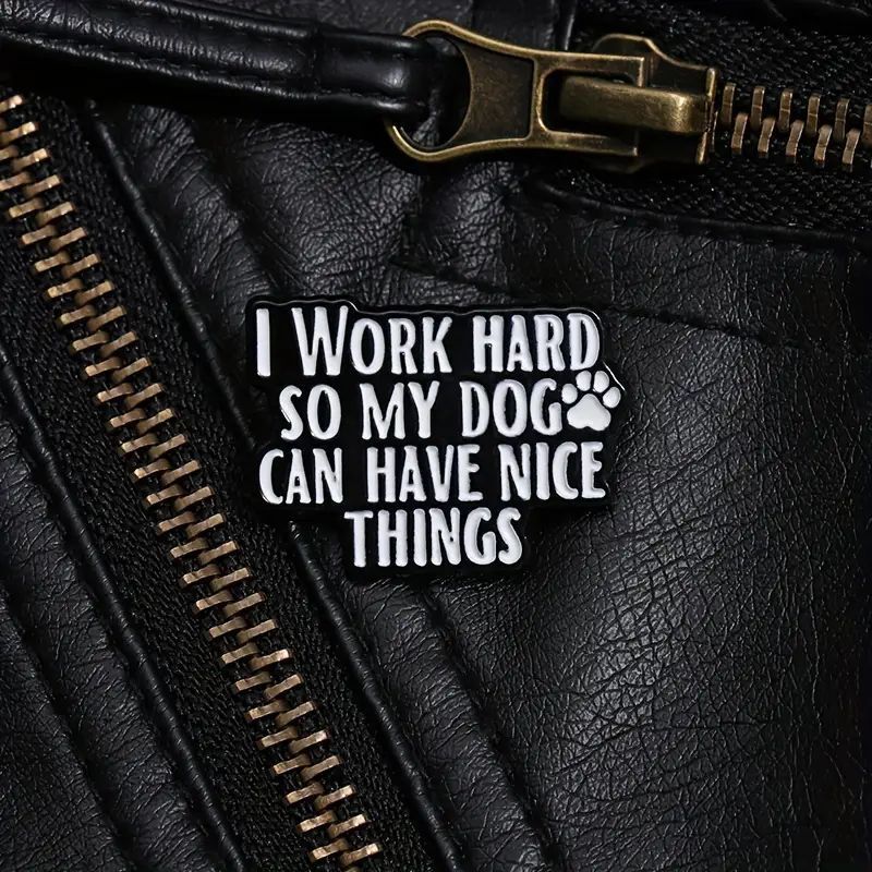 Dog Mom Enamel Pin Work Hard Quote Paw Print Brooch Black White Lapel Pin 1"