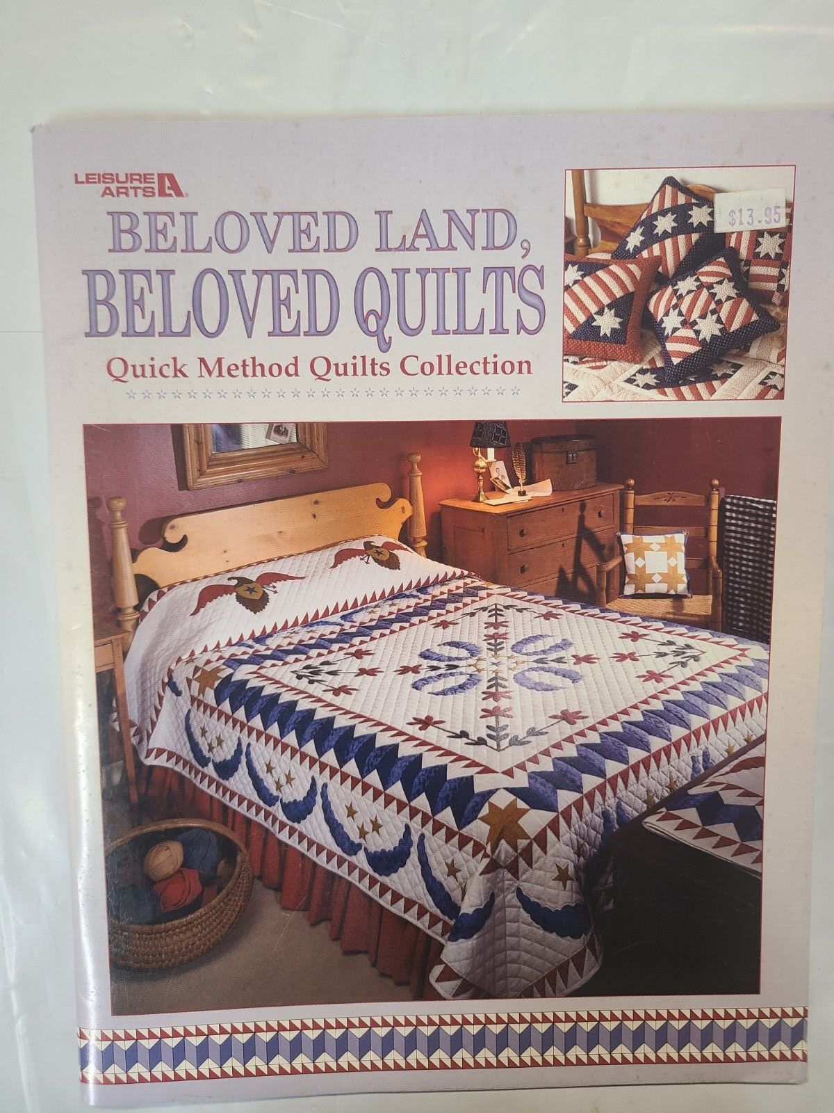 BELOVED LAND, BELOVED QUILTS / Quick Method Quilts Collection NEW
