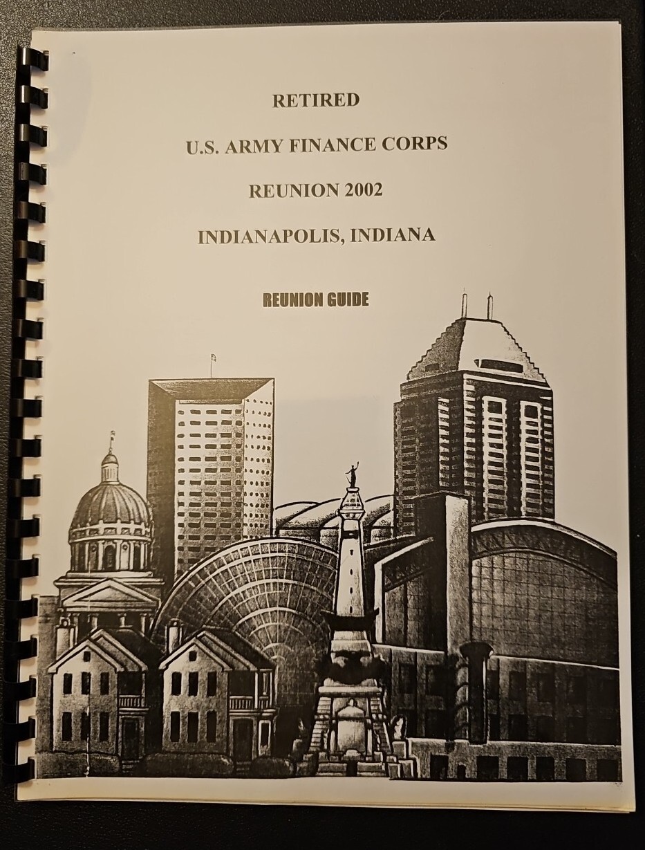 Retired U.S. Army Finance Corps Reunion Guide 2002 Indianapolis