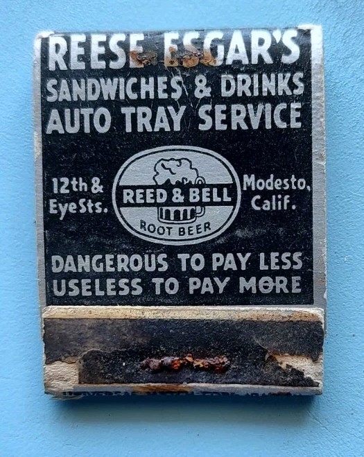 Reed & Bell Root beer Reese Esgar Auto Tray Service Modesto CA Full Matchbook
