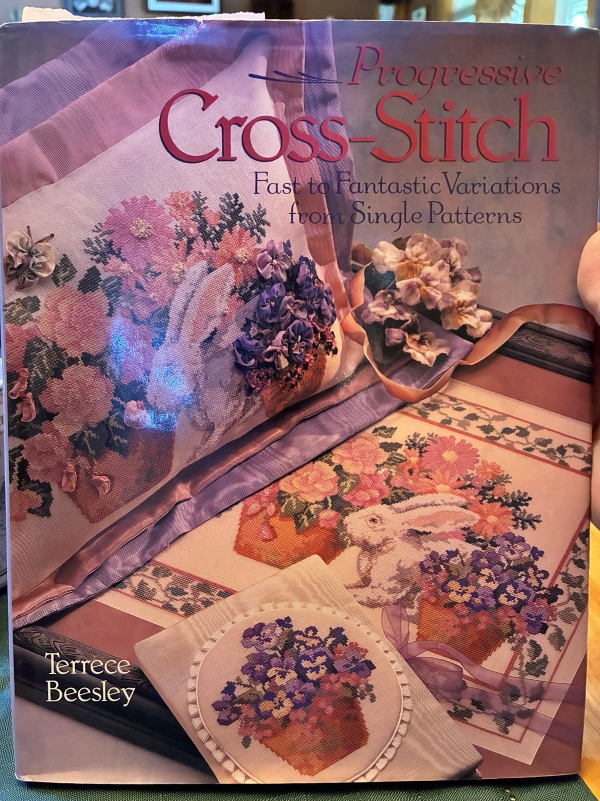 Progressive Cross-Stitch By Terrence Beesley Hardcover