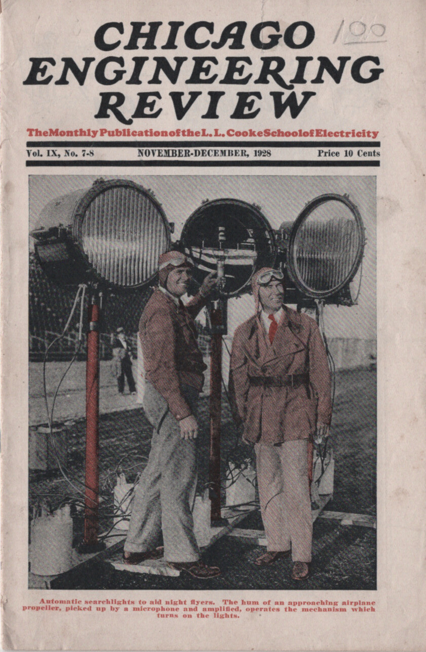 NOV DEC 1928 CHICAGO ENGINEERING REVIEW L L COOKE SCHOOL OF ELECTRICITY MAGAZINE