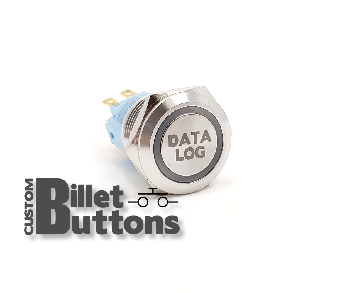 DATALOG Laser Etched Billet Push Buttons 12V LED Car Motorcycle Racing