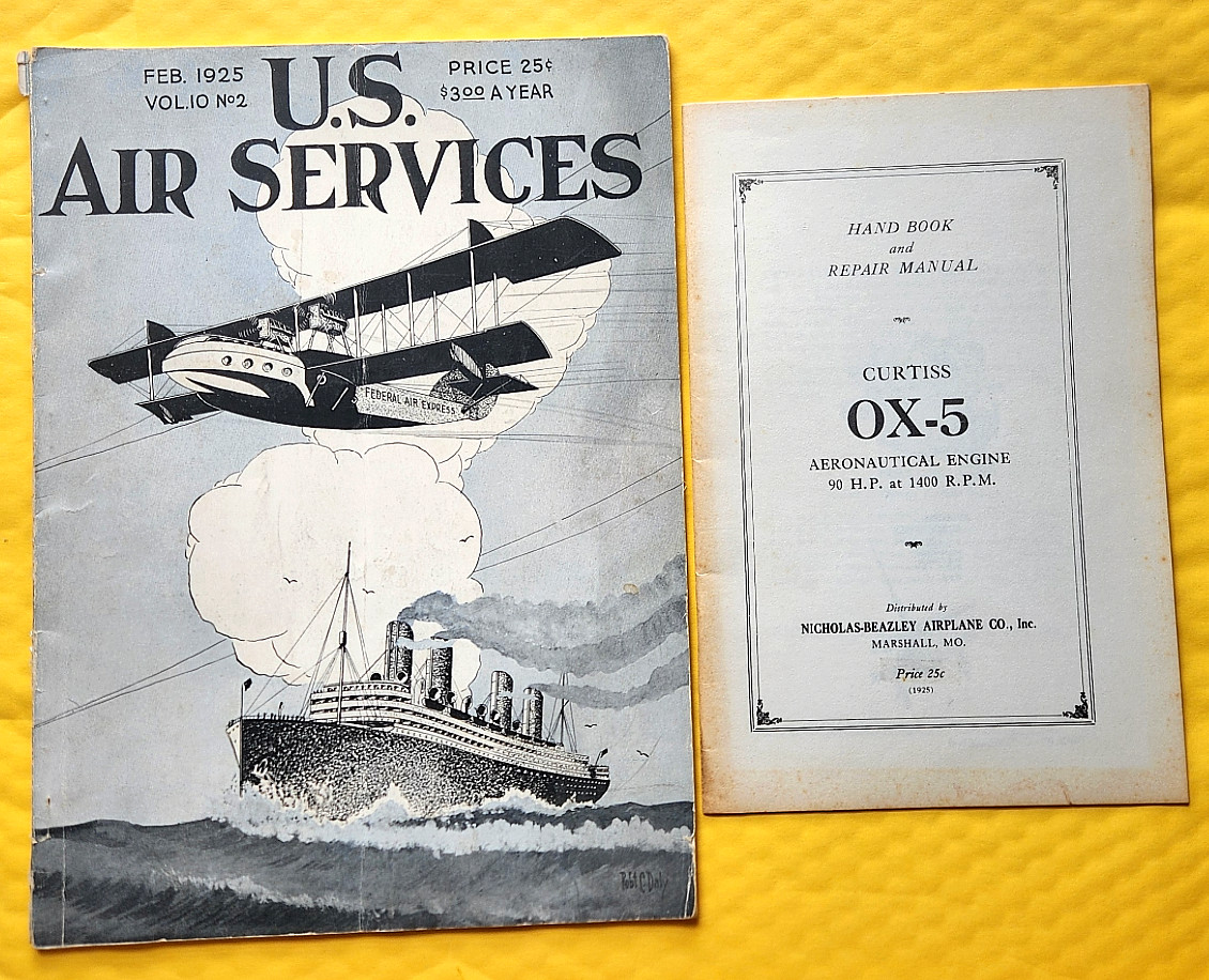 Feb 1925 U.S. Air Services aviation magazine Orig!   + repro OX-5 booklet