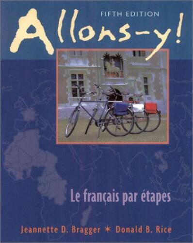 Allons-y! Le FranÃ§ais Par Ã©tapes, 5th Edition - Hardcover - GOOD