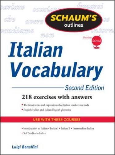 Schaum's Outline of Italian Vocabulary, Second Edition (Schaum's Ou - GOOD