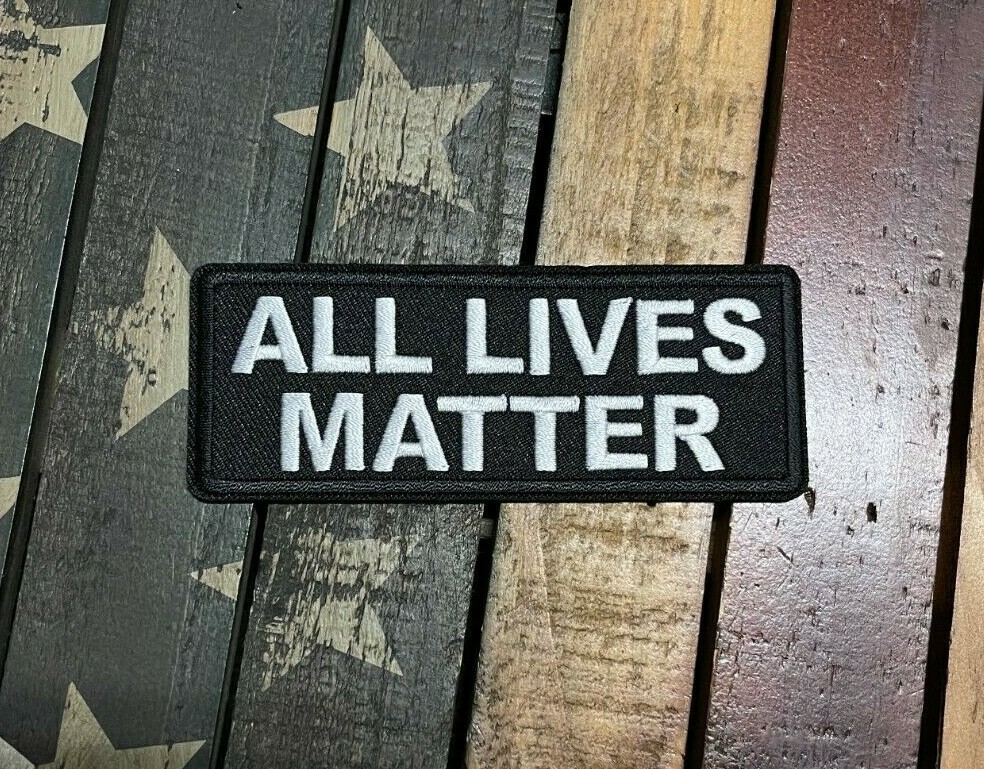 ALL LIVES MATTER Patch