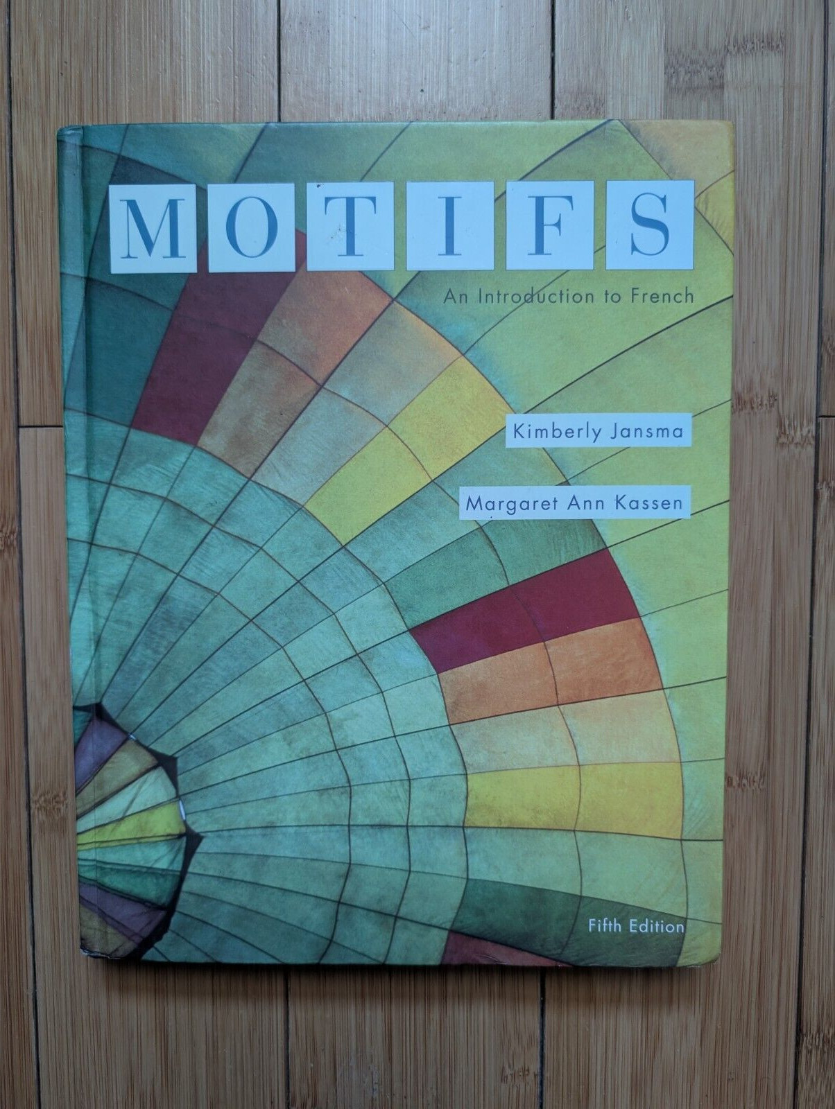 Motifs: An Introduction To French, Fifth Edition - By Jansma And Kassen