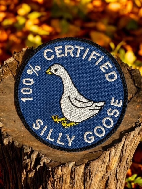 Silly Goose 100% Certified Patch