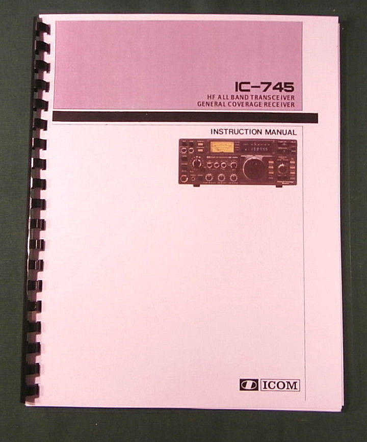 Icom IC-745 Instruction manual - Premium Card Stock Covers & 32lb Paper!