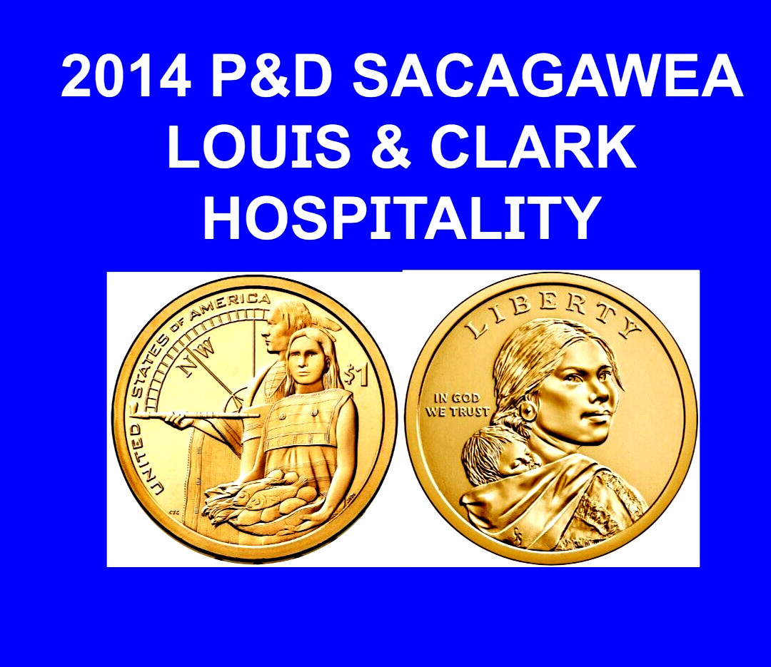 2014 P&D NATIVE AMERICAN SACAGAWEA HOSPITALITY GOLDEN DOLLAR FROM MINT ROLL