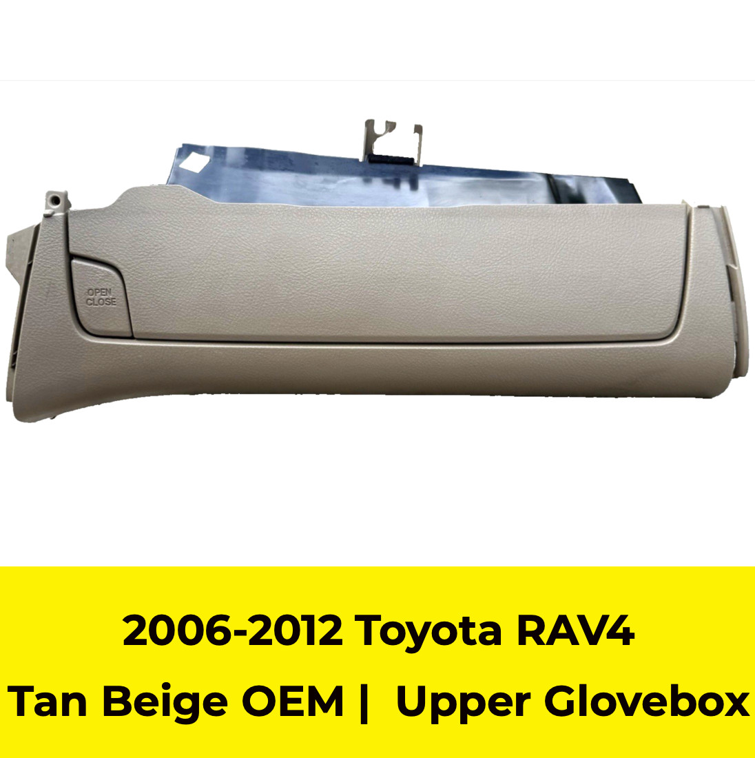 2006-2012 Toyota RAV4 Glove Box Upper Dash Compartment Storage Tan Beige OEM