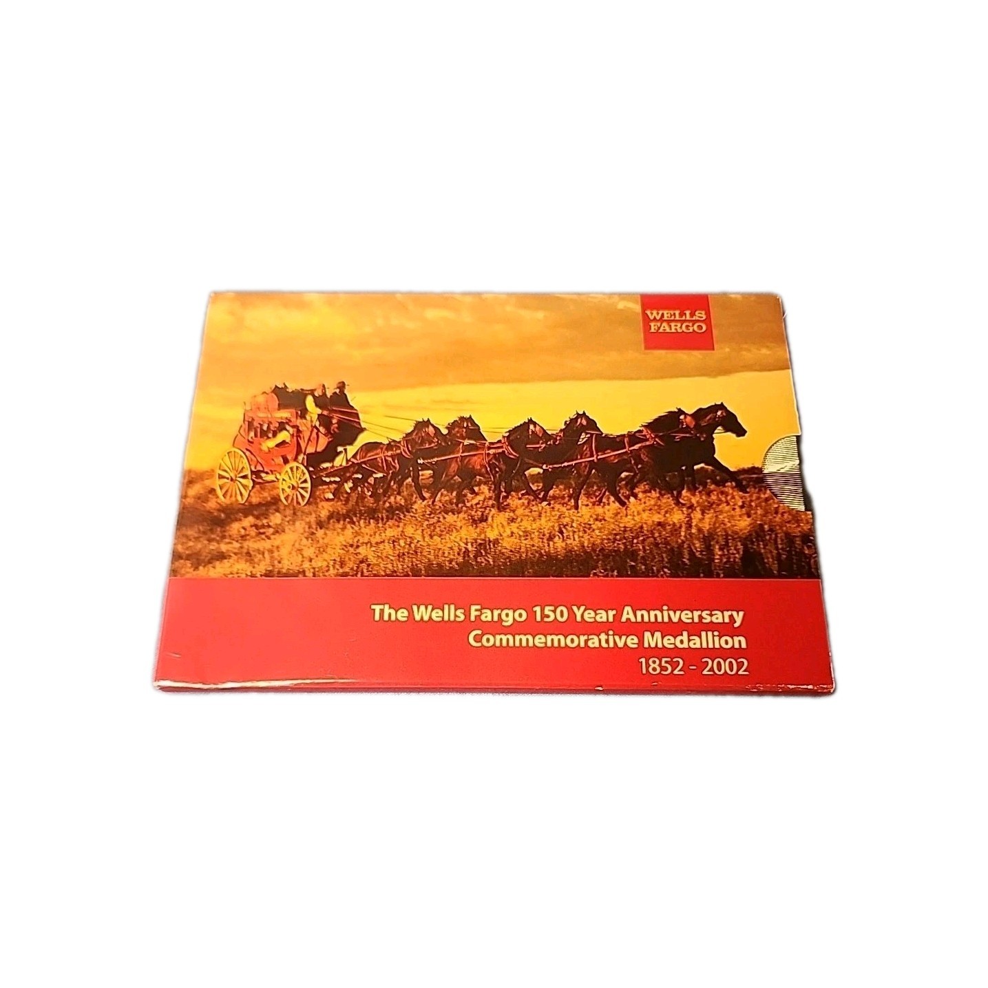 The Wells Fargo 150 Year Anniversary Commemorative Medallion Coin 1852-2002/NEW