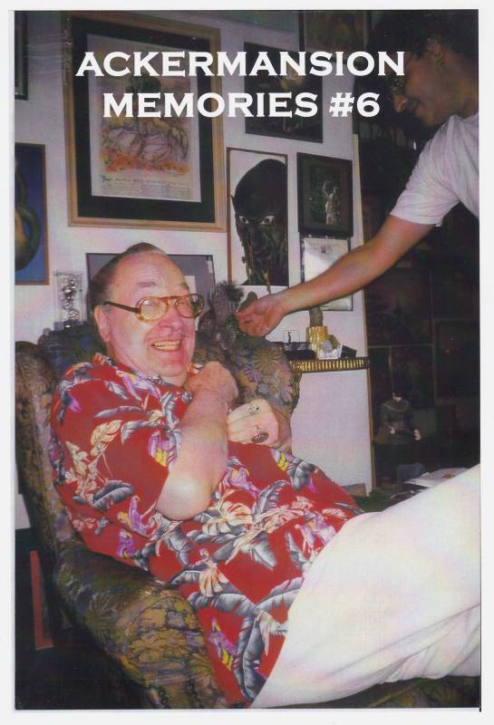 ACKERMANSION MEMORIES #6 fanzine - unpublished Forrest J Ackerman COSMOS feature