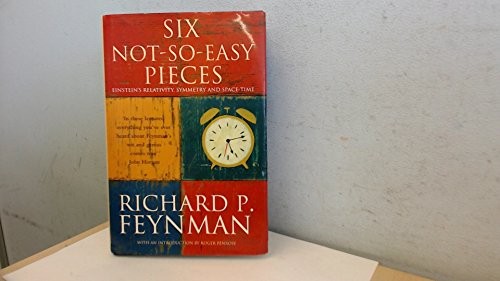 Six not-So-Easy Pieces: Einstein's Relativity... by Feynman, Richard P. Hardback