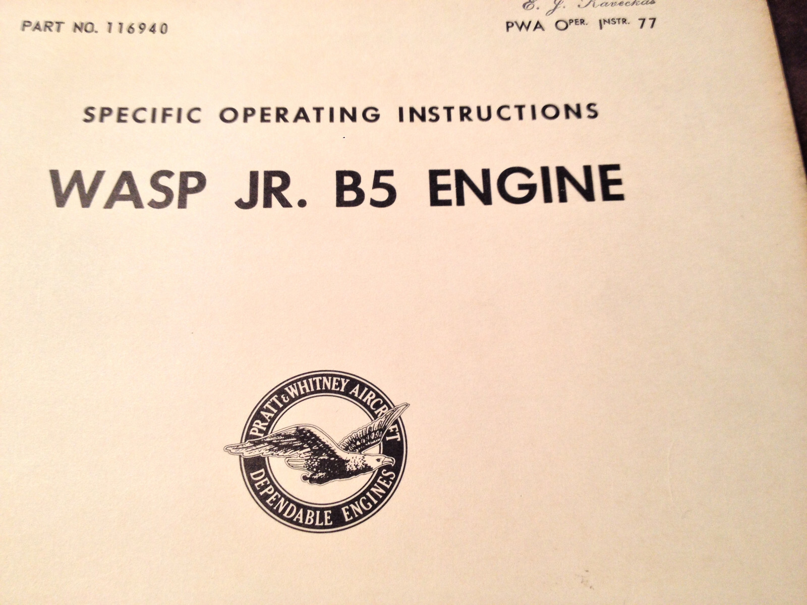 Pratt & Whitney R-985 Wasp Jr. B5 Engines Specific Operation Instructions