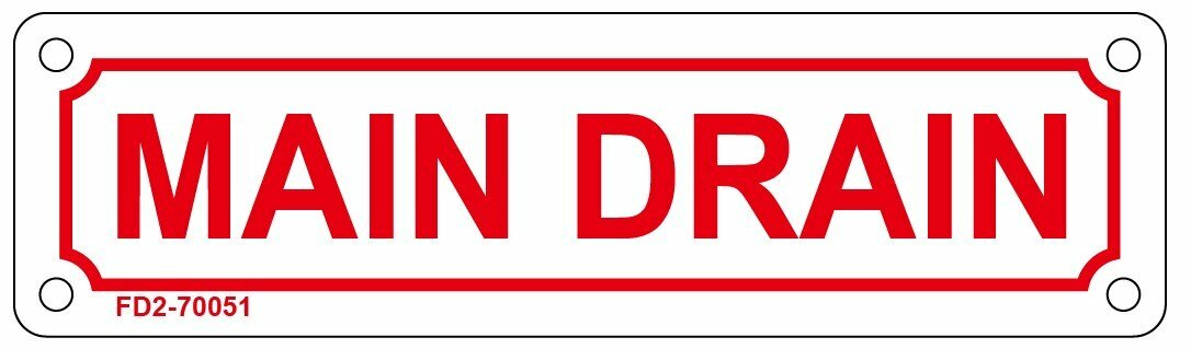 MAIN DRAIN SIGN ( ALUMINIUM 2X7 ) ref1020-REF24-1027