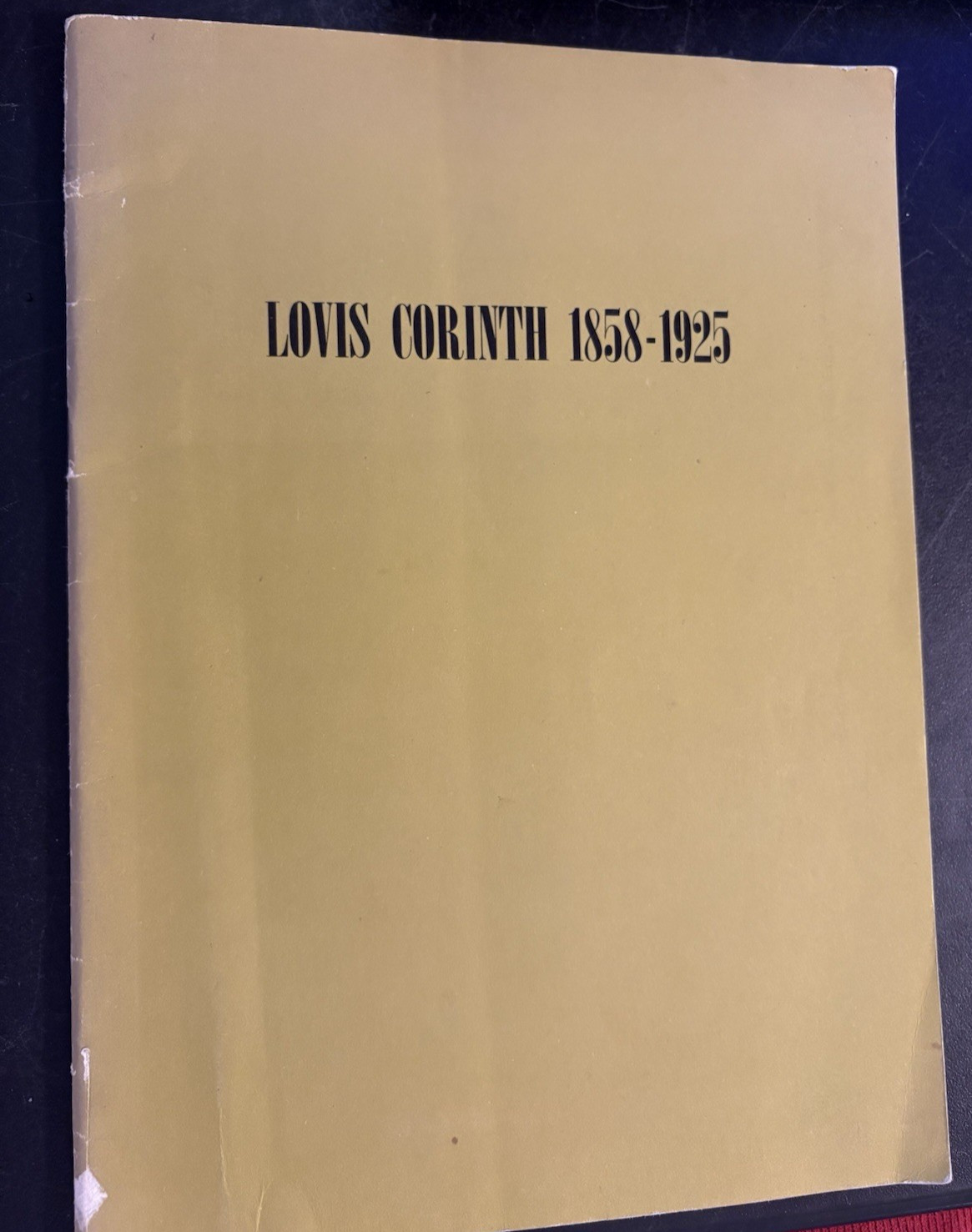 LOVIS CORINTH 1858-1925 AN EXHIBITION OF PAINTINGS DRAWINGS AND PRINTS catalog