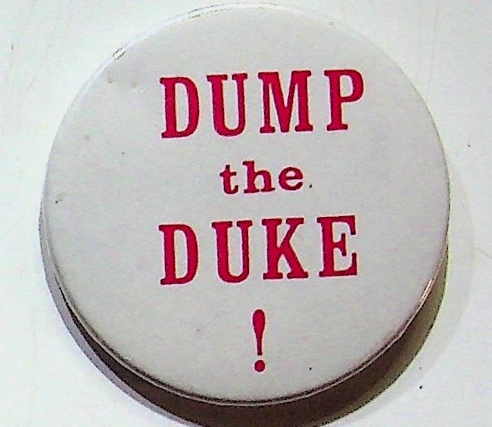 Political Pinback Button 'Dump the Duke' Vintage Campaign Collectible