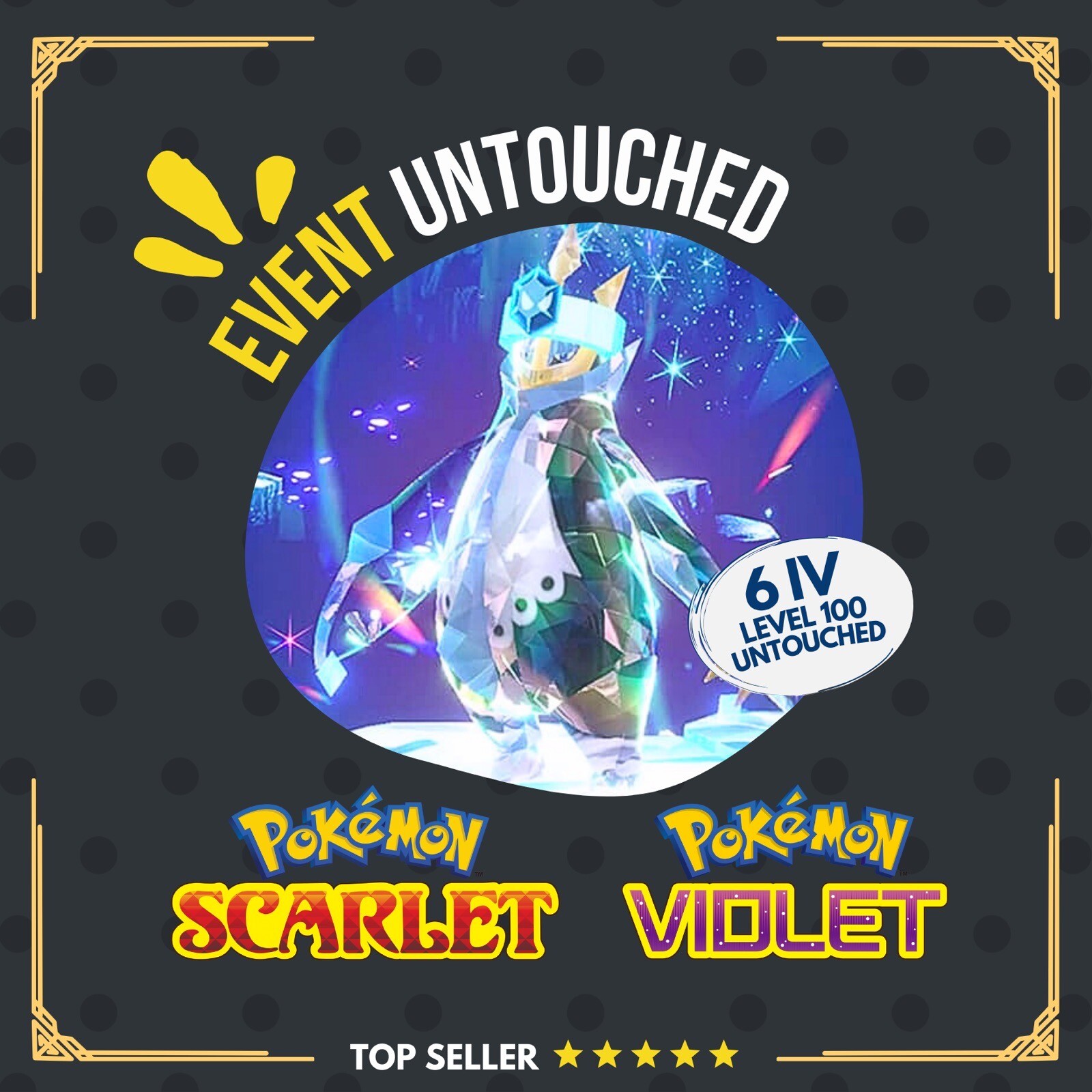 Empoleon Unrivaled Tera Raid Event Mightiest Untouched IV Pokémon Scarlet Violet