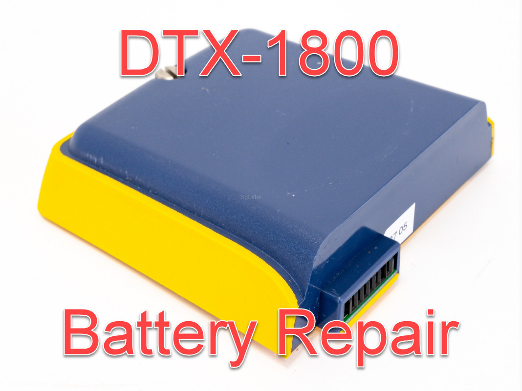 Fluke DTX-1800 BP7440 DTX-LION Battery Repair Rebuild Service