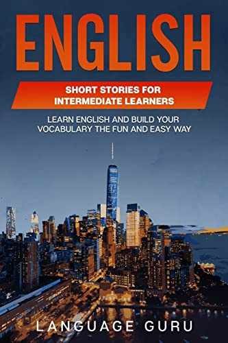 English Short Stories for Intermediate - Paperback, by Guru Language - Very Good