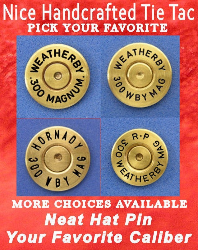 300 WBY MAG WEATHERBY MAGNUM Caliber Cartridge Hat Pin Shooting Jacket Pin Tie T