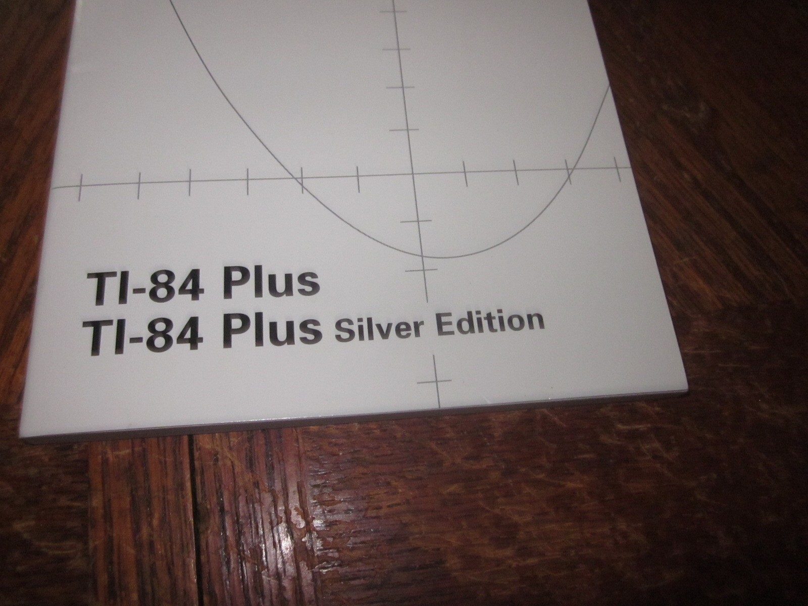 TI-84 Plus MANUAL BOOK Silver Edition Graphing Calculator TEXAS INSTRUMENTS