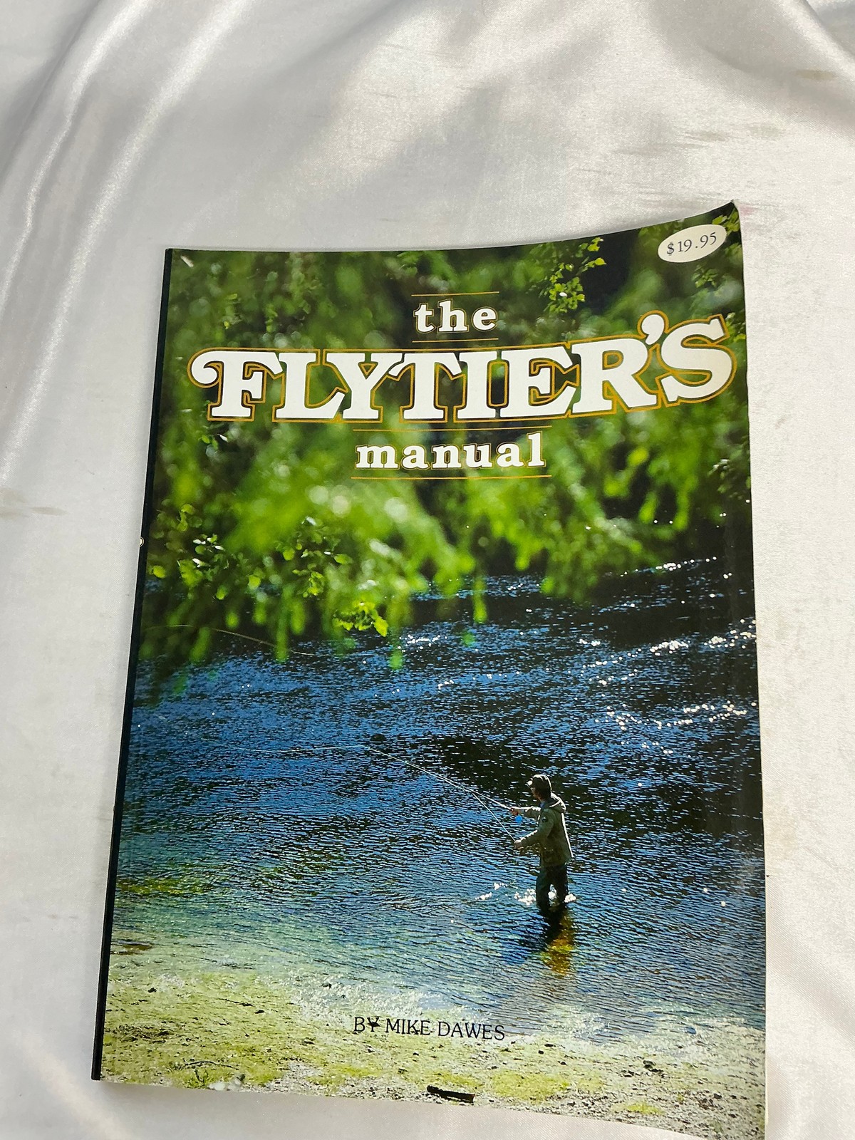 The Flytier's Manuel  by Mike Dawes