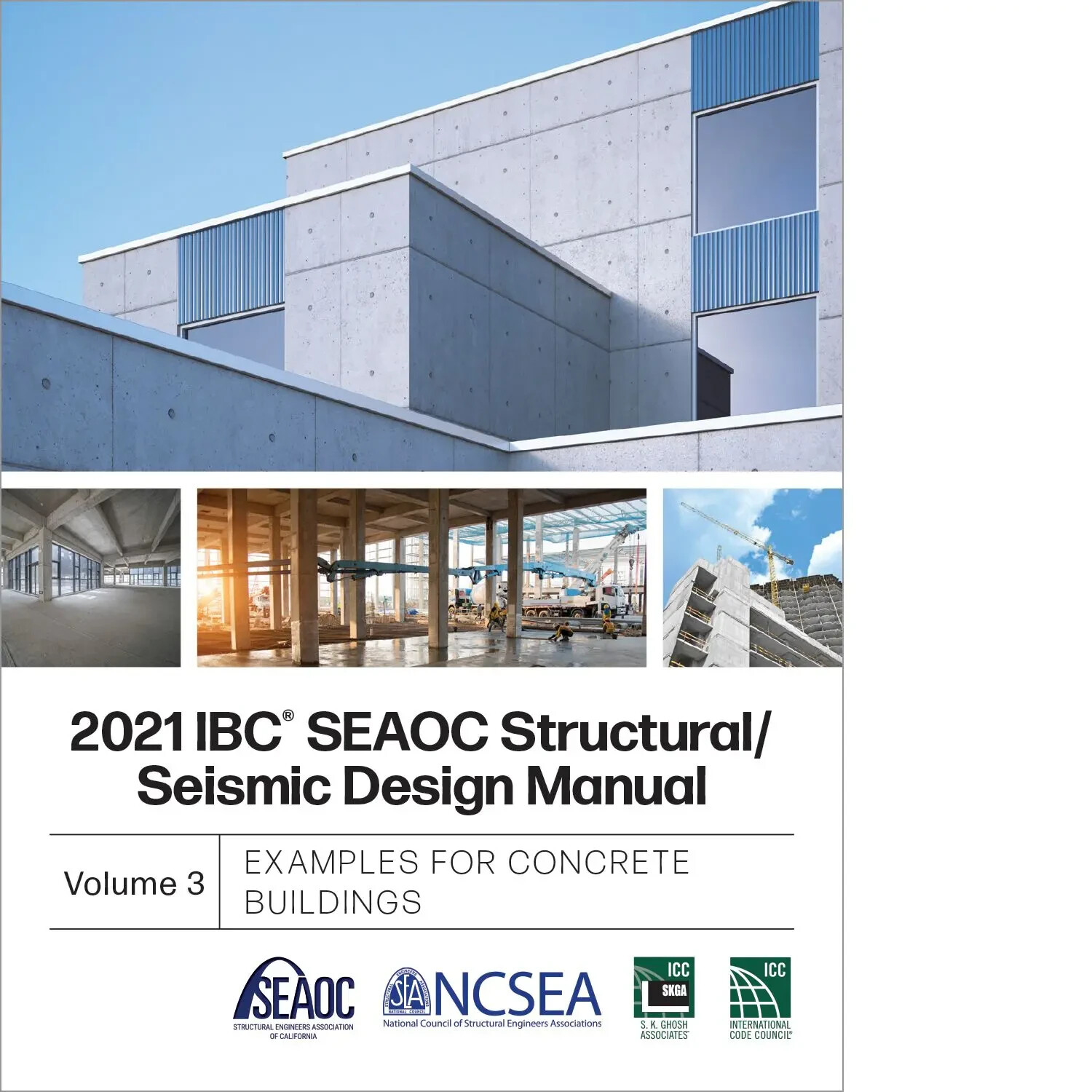 2021 SEAOC Structural/Seismic Design Manuals Materials Vol.3 (Brand New)