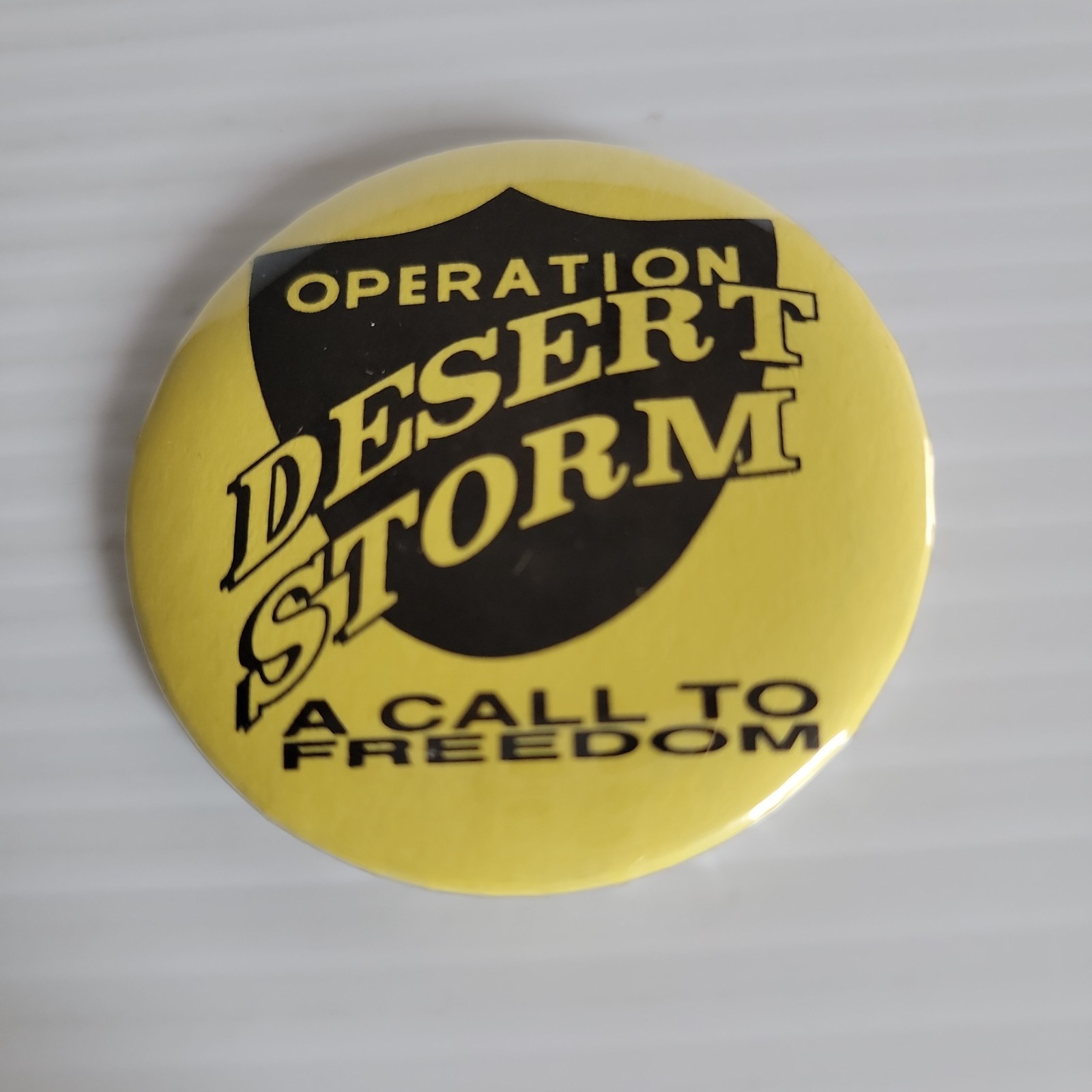 Vintage Operation Desert Storm A Call to Freedom Pinback Button 2.25”