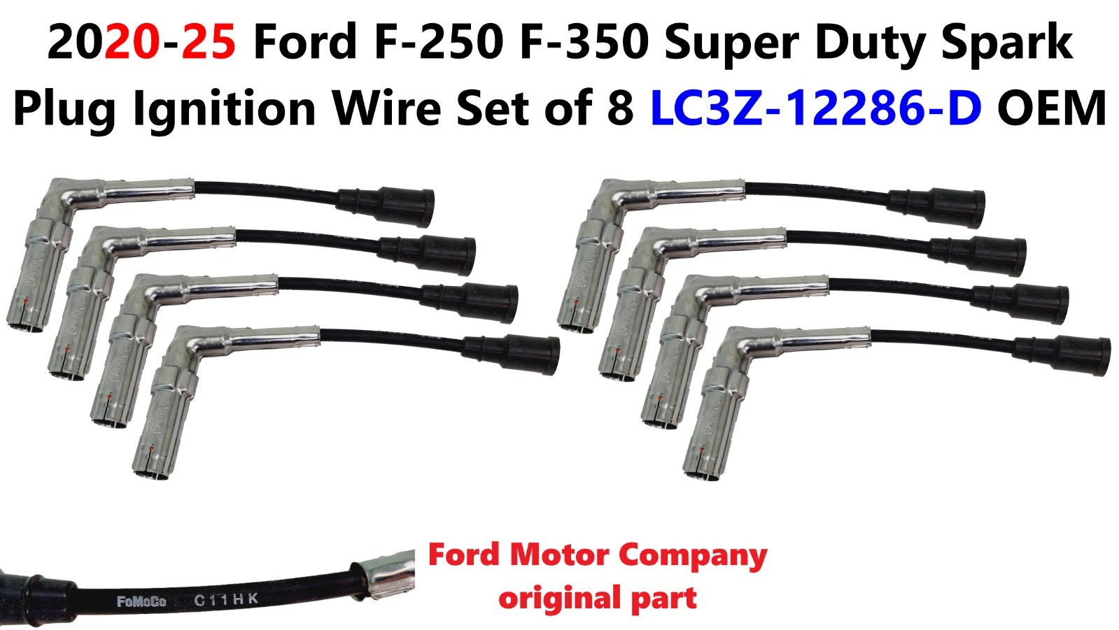 2020-25 Ford F250 F350 Super Duty Spark Plug Ignition Wire Set of 8 LC3Z-12286-D