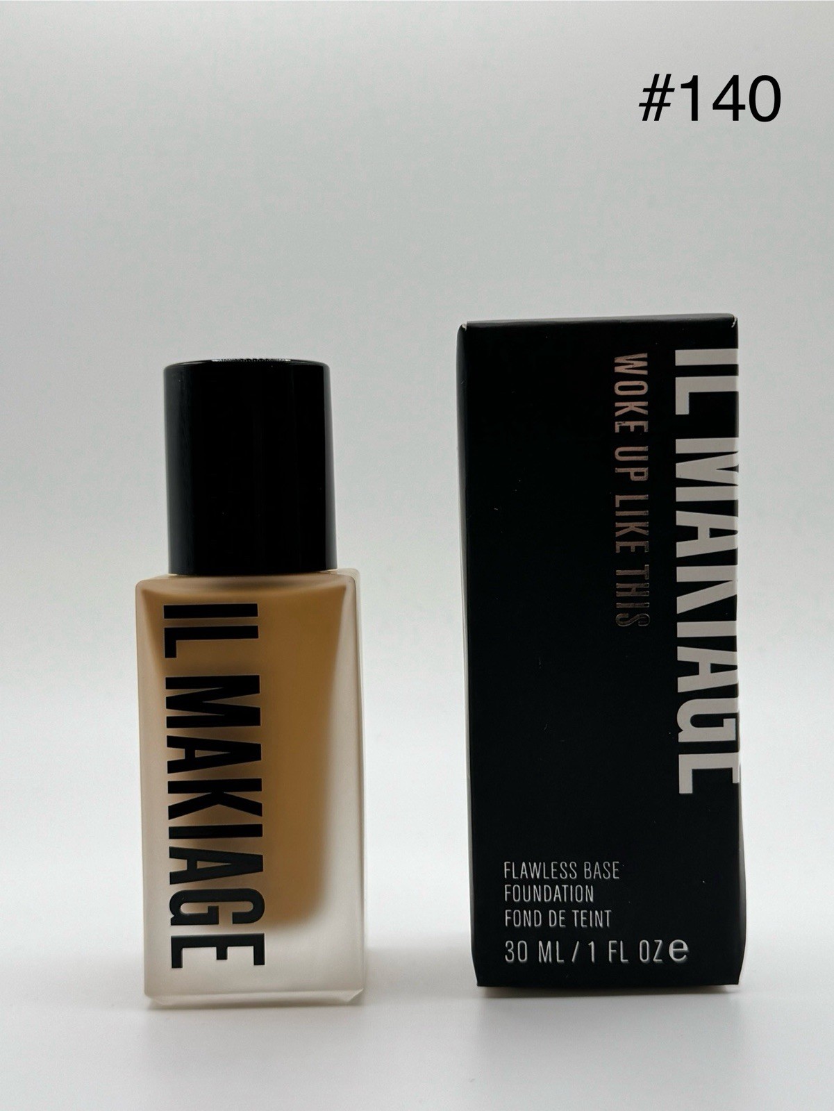 Il makiage  Woke Up Like This Foundation  #140