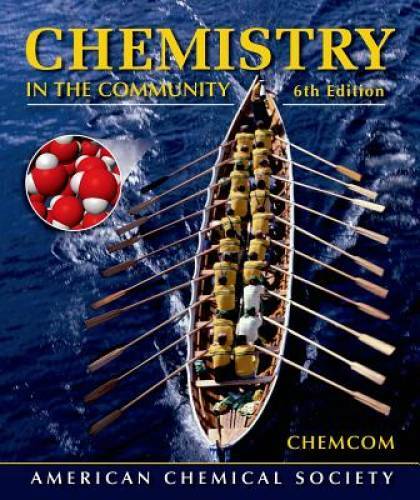 Chemistry in the Community: (ChemCom) - Hardcover - GOOD