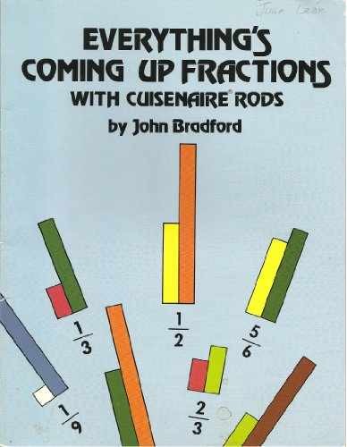 Everything's Coming Up Fractions with - Paperback, by Bradford John - Very Good