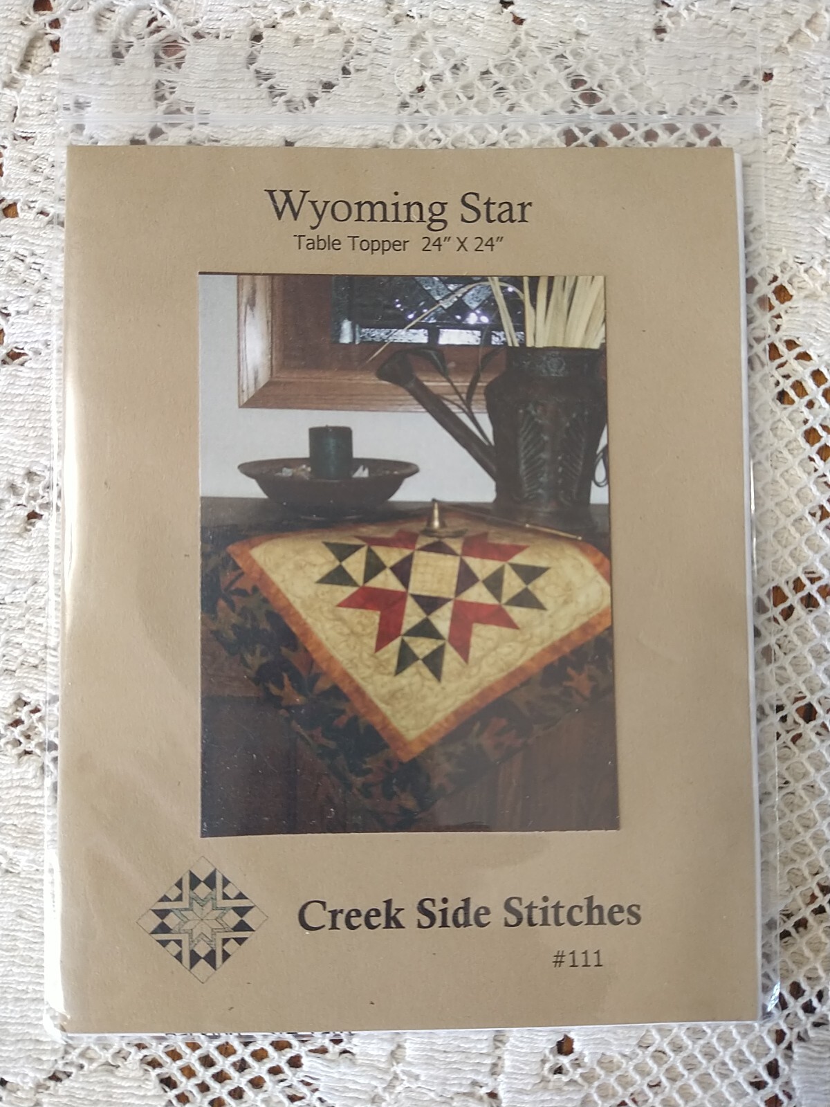 Wyoming Star 24x24" Table Topper Quilt Pattern by Creek Side Stitches #111