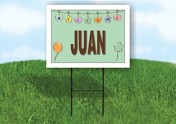 JUAN WELCOME BABY GREEN  18 in x 24 in Yard Sign Road Sign with Stand