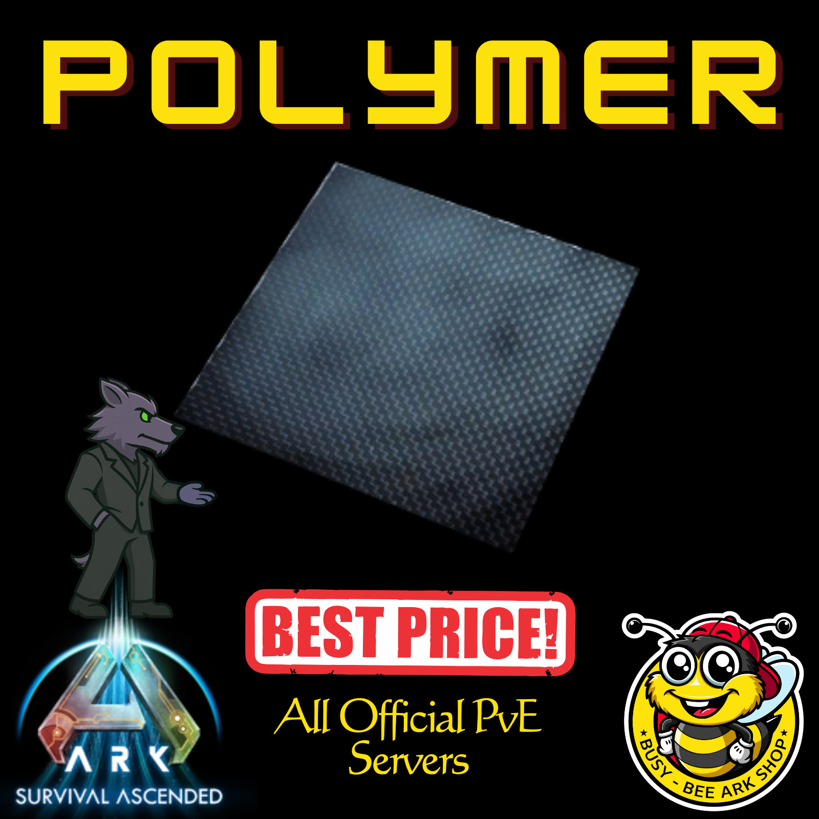 ARK-Survival-Ascended-Polymer-PvE-Best-Price-30K-90K-120K-180K+-BusyBee