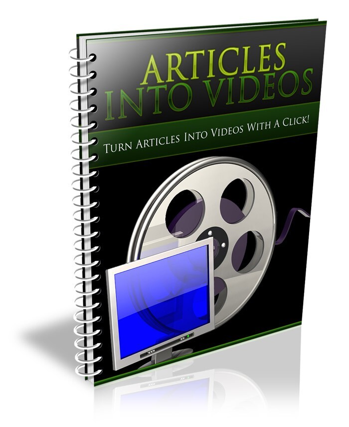 Articles Into Videos: Turn Articles Into Videos With a Click! (EBook)