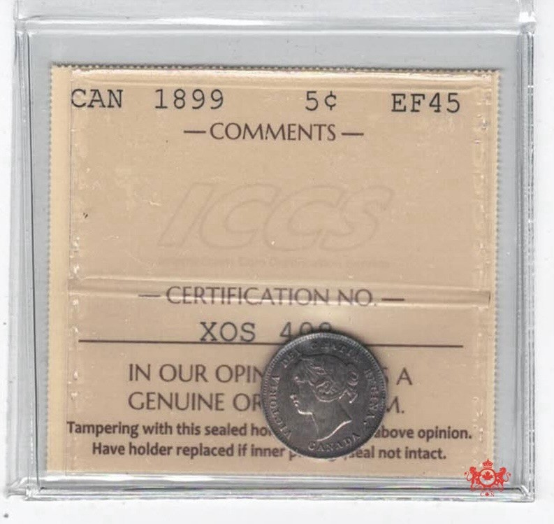 1899 Canada 5 Cents - ICCS EF45 - XOS 408