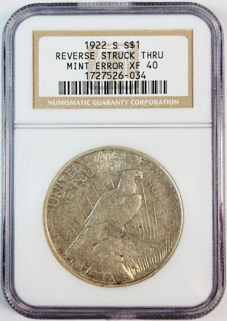 1922 S Peace Dollar NGC XF-40 Reverse Struck Thru
