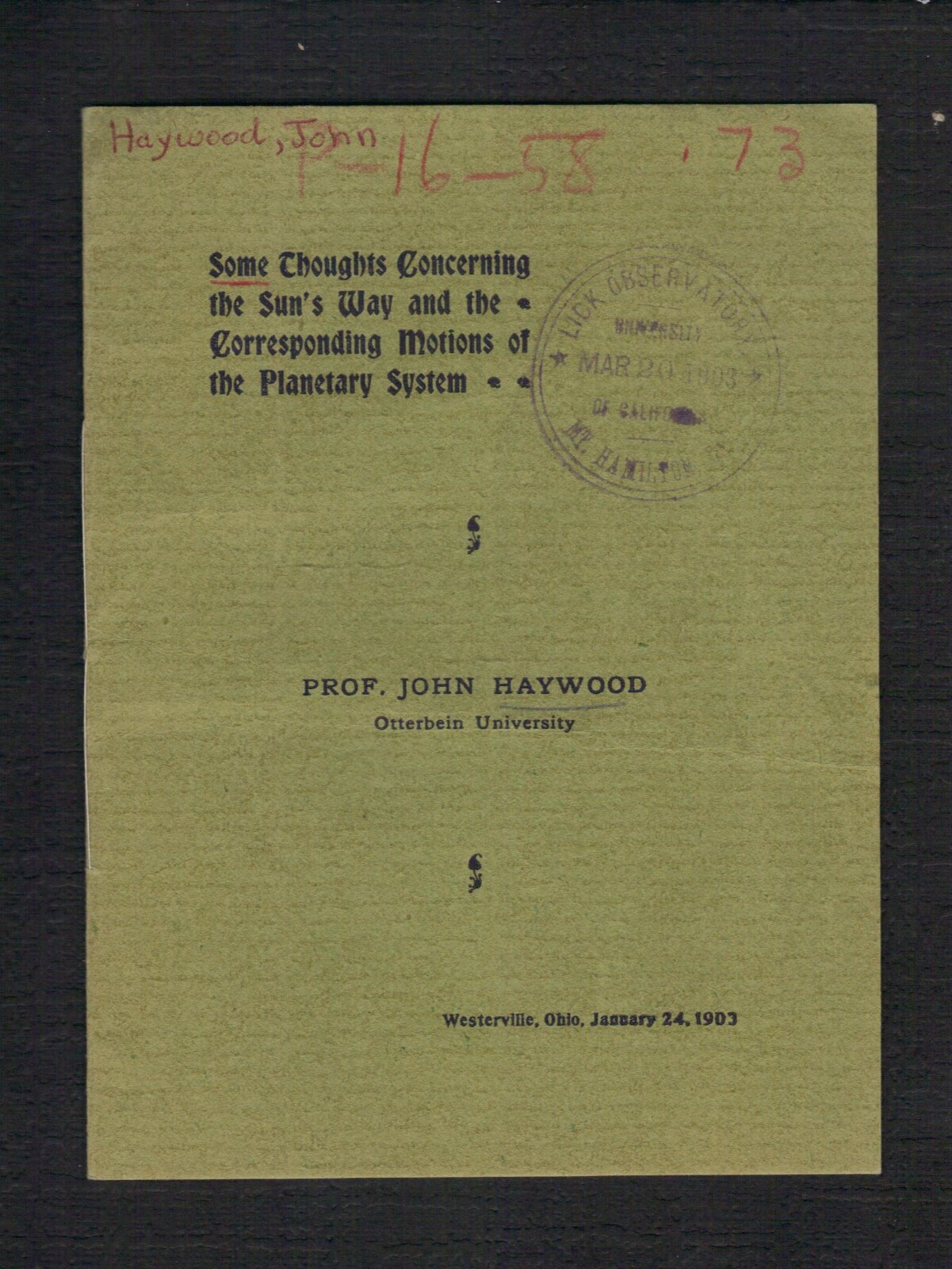 Haywood SOME THOUGHTS CONCERNING THE SUN 1903 Ex Lick Observatory Collection